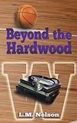 Beyond the Hardwood