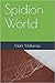 Spidion World