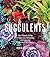 Succulents by Robin Stockwell