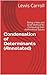 Condensation of Determinants (Annotated): Being a New and Brief Method for Computing their Arithmetical Values