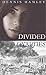 Divided Loyalties (The Ellen Trilogy Book 2)