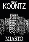 Miasto by Dean Koontz