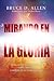 Mirando en la Gloria: Derec...