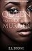 QUEEN OF MURDER - PART 1: GLADIATORIAL CATFIGHT TO THE DEATH