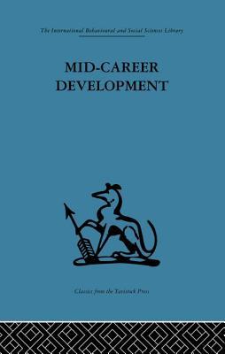 Mid-Career Development: Research perspectives on a developmental community for senior administrators