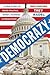 Democrazy: A True Story of Weird Politics, Money, Madness, and Finger Food