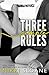 Three Simple Rules (Blindfold Club, #1)