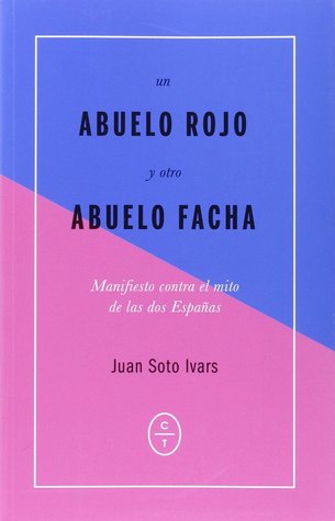 Un abuelo rojo y otro abuelo facha