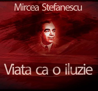 Viata ca o iluzie