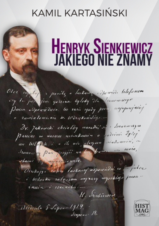 Henryk Sienkiewicz jakiego nie znamy (ebook)