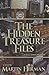The Hidden Treasure Files by Martin Herman