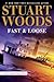 Fast and Loose (Stone Barrington, #41)