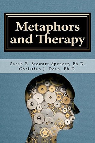 Metaphors and Therapy: Enhancing Clinical Supervision and Education (Kindle Edition)
