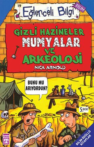 Gizli Hazineler Mumyalar ve Arkeoloji (Eğlenceli Bilgi #19)