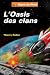 L'Oasis des clans (Signe de...
