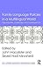 Family Language Policies in a Multilingual World: Opportunities, Challenges, and Consequences (ESL & Applied Linguistics Professional)