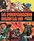 La Propagande Dans La Bd: Un Siècle De Manipulation En Images