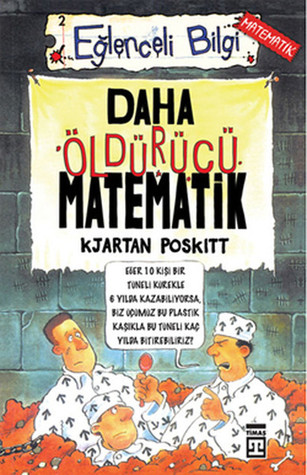 Daha Ödürücü Matematik (Eğlenceli Bilgi #2)