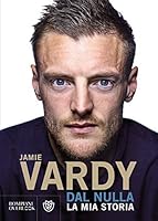 Dal nulla: La mia storia