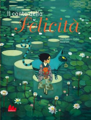 Il canto della felicità (Hardcover)