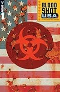 Bloodshot U.S.A. #1