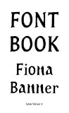 Fiona Banner: Font Book: Lynn Valley No. 11