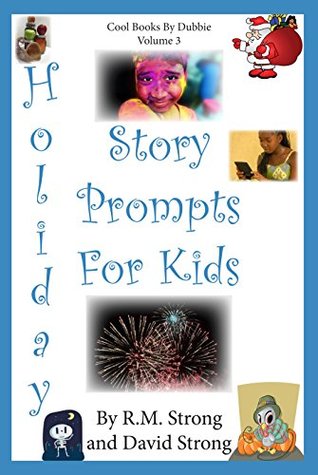Holiday Story Prompts for Kids (Kindle Edition)