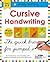 Cursive Handwriting (Wipe Clean Workbook): Ages 5-7; Wipe-Clean With Pen (Wipe Clean Learning Books)
