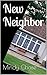New Neighbor