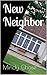 New Neighbor