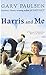 Harris and Me by Gary Paulsen
