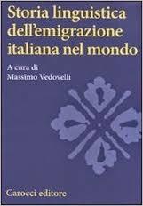 Storia linguistica dell'emigrazione italiana nel mondo