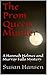 The Prom Queen Murder: A Hannah Holmes and Murray Falls Mystery (Hannah Holmes and Murray Falls Mystery Seriess Book 2)