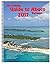 The Cruising Guide to Abaco...