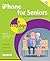 iPhone for Seniors in easy steps, 3rd Edition: Covers iOS 10