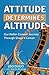 Attitude Determines Altitude by Leo Dugo