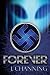 Forever by J. Channing Forever by J. Channing