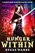 Hunger Within (Sable Hart Vampire Slayer #1)