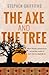 The Axe and the Tree: How b...