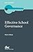 The Effective School Governance (Key Guides)