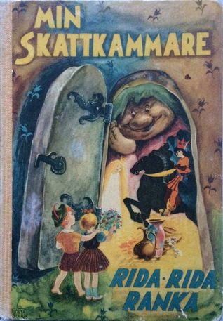 Min Skattkammare, Del I. Rida, rida ranka (Min Skattkammare #1)