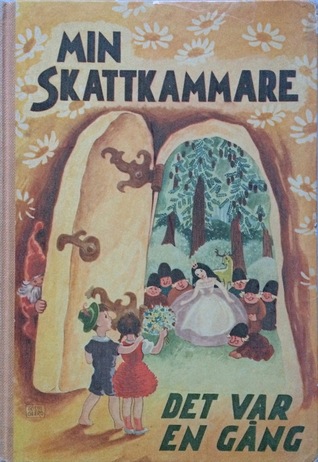 Min Skattkammare, Del III. Det var en gång (Min Skattkammare #3)