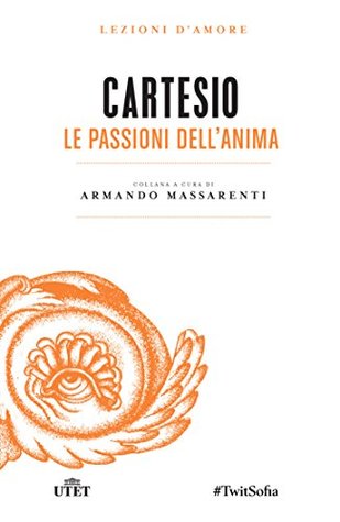 Le passioni dell'anima (Lezioni d'amore Vol. 17) (Italian Edition)