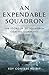 An Expendable Squadron: The Story of 217 Squadron, Coastal Command, 1939–1945