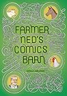 Farmer Ned's Comi...