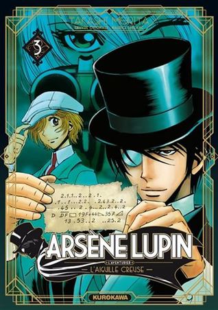 L'Aiguille creuse (Arsène Lupin, l'aventurier #3)