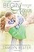 Begin Again (Beautiful, #2)