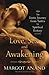 Love, Sex, and Awakening: A...