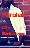 Downlow Parolees at the City Barbershop: Ebony Thug Sex (City Barbershop of Richmond Book 3)