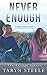 Never Enough (Enough #2)